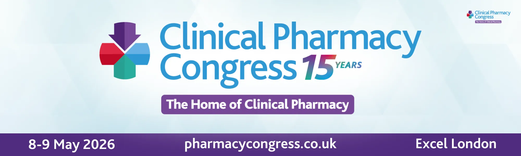Clinical Pharmacy Congress Banner 2026, 8-9 May at ExCeL London, pharmacycongress.co.uk